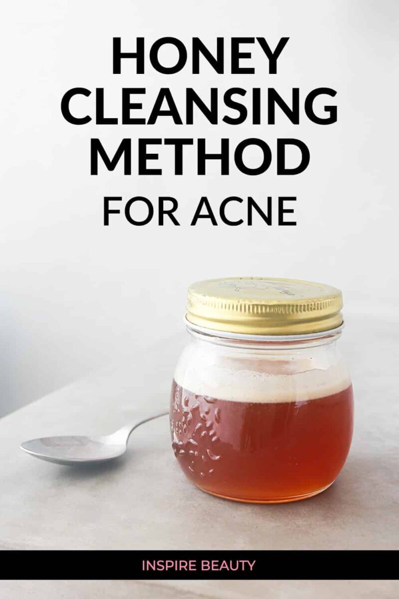 Honey vs Oil Cleansing Method For Acne Inspire Beauty